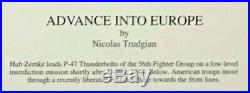 Advance into Europe by Nicolas Trudgian autographed by Zemke's Wolfpack Aces