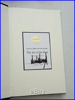 President Donald J. Trump SIGNED OFFICIAL 2016 ELECTION ED. Art of the Deal