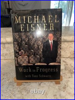 SIGNED/ AUTOGRAPHED 1st Edition Work in Progress Disney CEO Michael Eisner Book