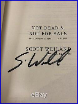 Scott Weiland Signed Not Dead & Not For Sale Book Hardcover Stone Temple Pilots