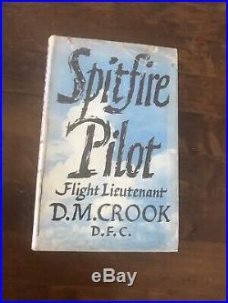 Spitfire Pilot By Crook 1942 Scarce SIGNED 23 Battle Of Britain Pilots