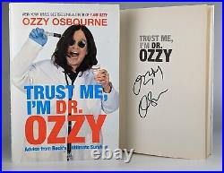 Trust Me, I'm Dr. Ozzy By Ozzy Osbourne SIGNED Autograph HC Book