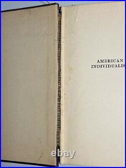 Vintage SIGNED 1932 American Individualism by Herbert Hoover President